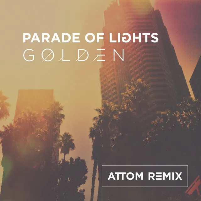 Golden (Attom Remix)