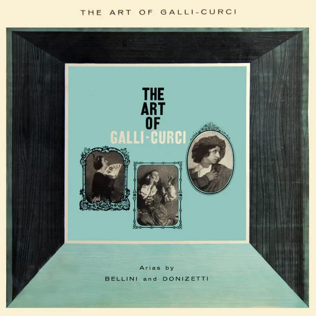 The Art Of Galli-Curci, Vol. 2