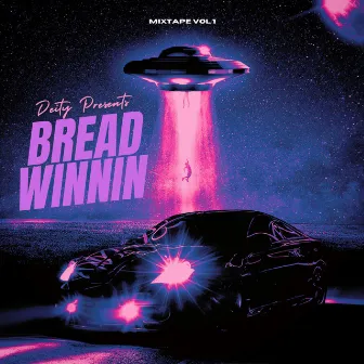 BREAD WINNIN by Deity