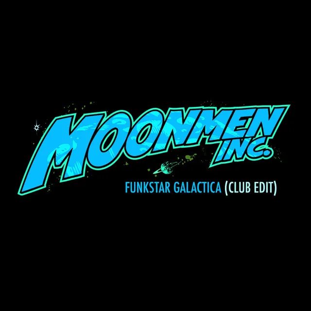 Funkstar Galactica - Club Edit