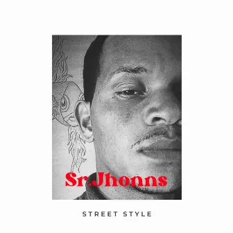 Street Style by Sr.Jhonns