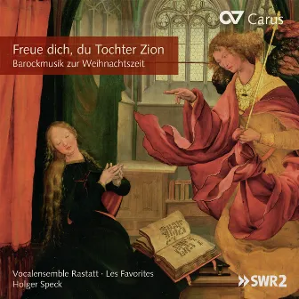 Freue dich, du Tochter Zion. Barockmusik zur Weihnachtszeit by Maria Bernius