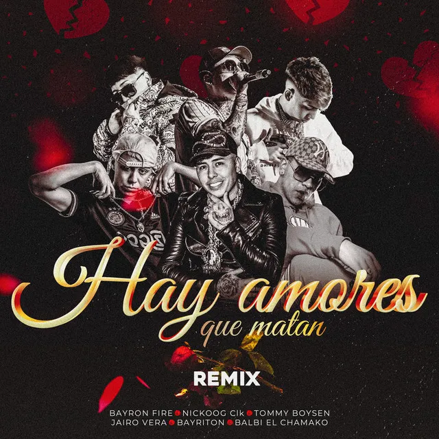 Hay Amores Que Matan - Remix