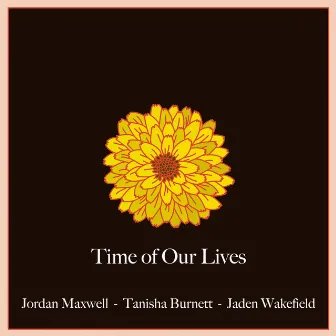 Time of Our Lives by Jtag