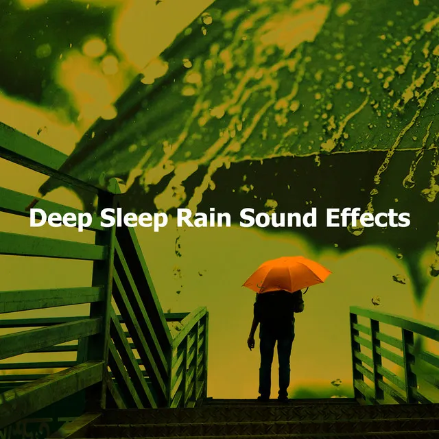 Deep Sleep Rain Sound Effects