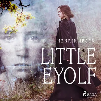 Little Eyolf by Henrik Ibsen