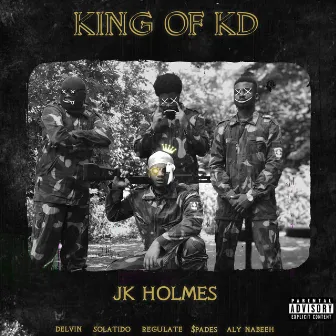 King of KD by JK Holmes