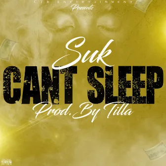 Can't Sleep by Suk