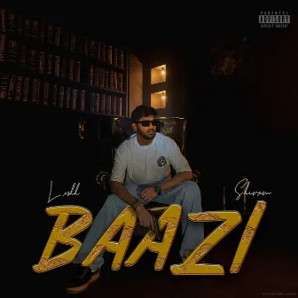 BAAZI by SHIVXM