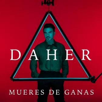 Mueres de Ganas by Jorge Daher