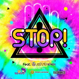 Stop! by DJ モナキング