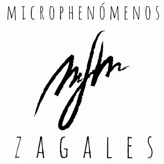 Zagales by Microphenómenos