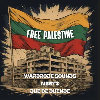 Free Palestine by Wardrobe Sounds