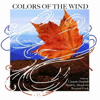 Colors of the Wind by Jack Kilby and the Front Line