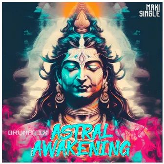 Astral Awakening by Drumatix