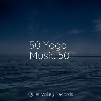 50 Yoga Music 50 by Exam Study Classical Music