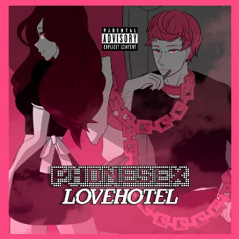 Lovehotel by Phonesex