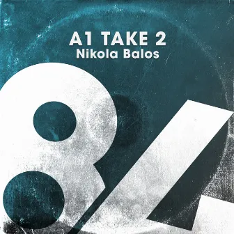 A1 Take 2 by Nikola Balos