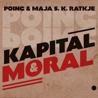 Kapital & Moral by Maja Ratkje