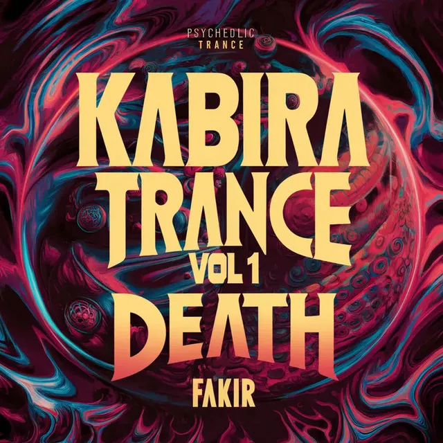 Kabira Trance - Kaal