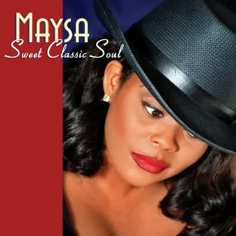 Sweet Classic Soul by Maysa