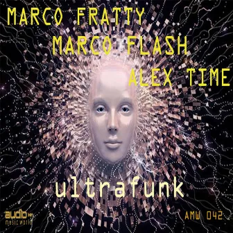 Ultrafunk by Marco Flash