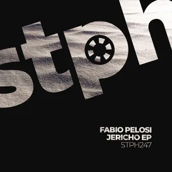 Jericho EP by Fabio Pelosi