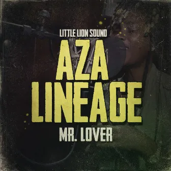 Mr. Lover by Aza Lineage