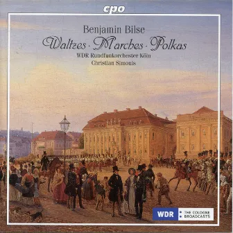 Bilse: Waltzes, Marches & Polkas by Christian Simonis