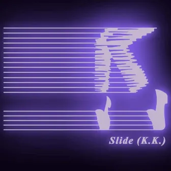 Slide (K.K.) [Radio Edit] by Mickey MONDAY