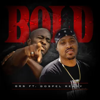 Bold by GRs