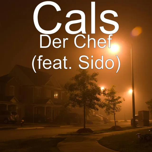 Der Chef (feat. Sido)