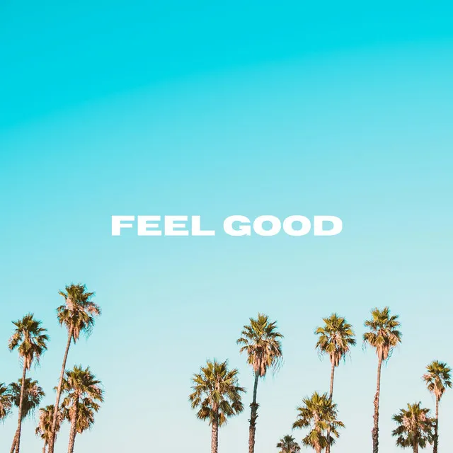 Feel Good