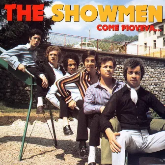 Come Pioveva… by The Showmen