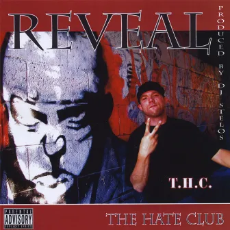 The Hate Club by Reveal