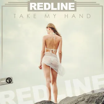 Take My Hand by Redline