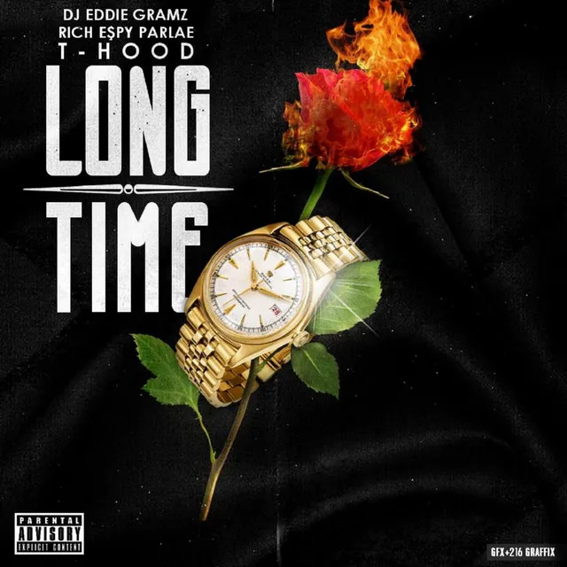 Long Time (feat. T Hood, Rich Espy & Parlae)