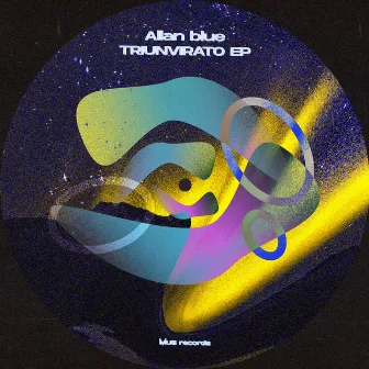 Triunvirato Ep. by Allan Blue