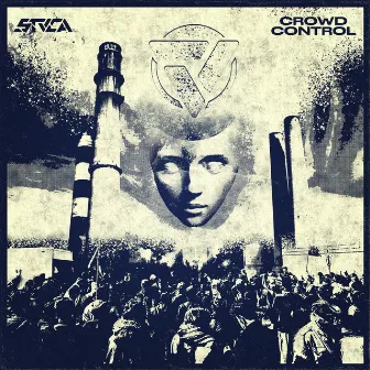 Crowd Control by STUCA