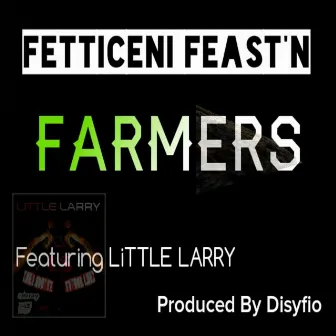 Farmers by Fetticeni Feast'n