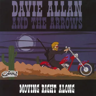 Moving Right Along by Davie Allan & The Arrows