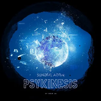 Psykinesis by Sundial Aeon