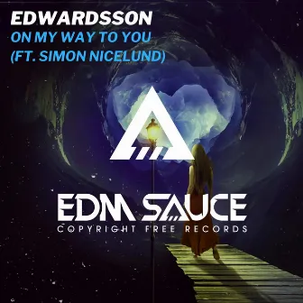 On My Way to You by Edwardsson