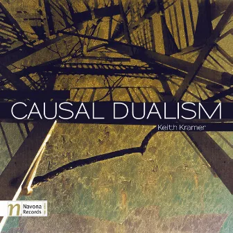 Kramer: Causal Dualism by Keith Kramer