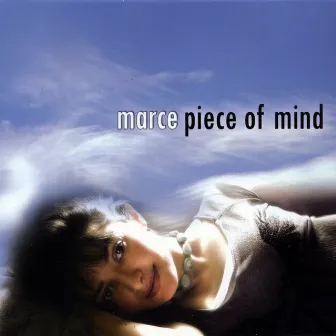 Piece Of Mind by Marcé