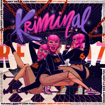 Kriminal by Manny $$$