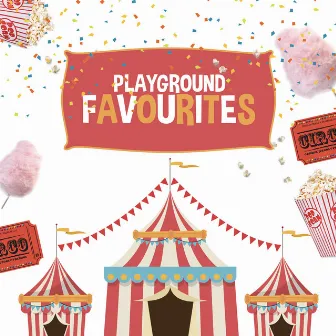 Playground Favourites by Unknown Artist