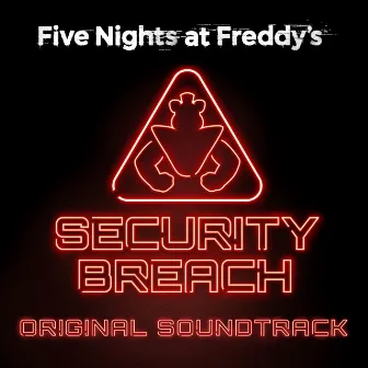 Five Nights at Freddy's: Security Breach Original Soundtrack by Allen Simpson