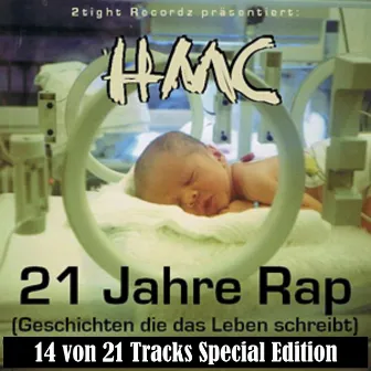 21 Jahre Rap (Geschichten die das Leben schreibt) by 2tR HMC