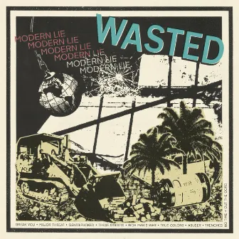 Modern Lie by Wasted